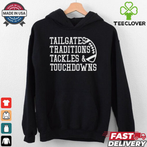 Game Day Alert Tailgates Traditions Tackles and Touchdowns 2024 t shirt