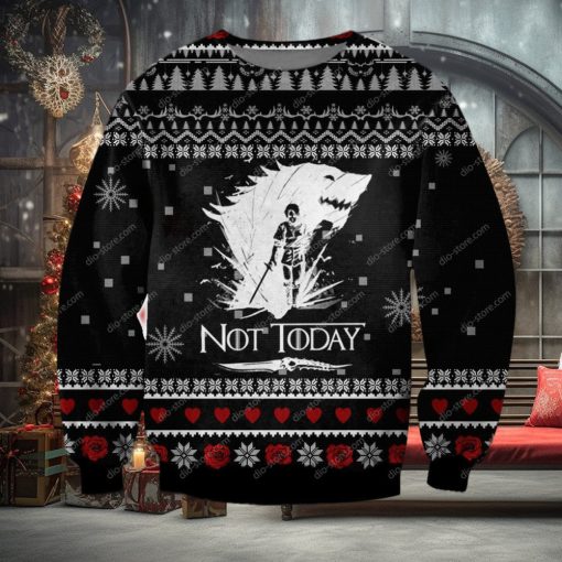 Game Of Thrones – Not Today Ugly Christmas Sweater 3D Gift For Men And Women 3D Gift For Men And Women