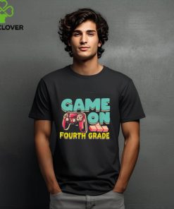 Game On Fourth Grade T Shirt 1 Game On Fourth Grade T Shirt