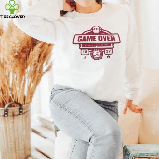Game Over 2022 Alabama Crimson Tide Vs Auburn Tigers 49 27 Shirt