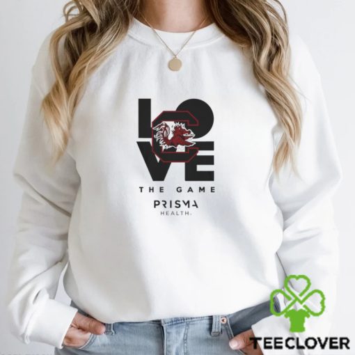 Gamecocks love the game Prisma Health shirt
