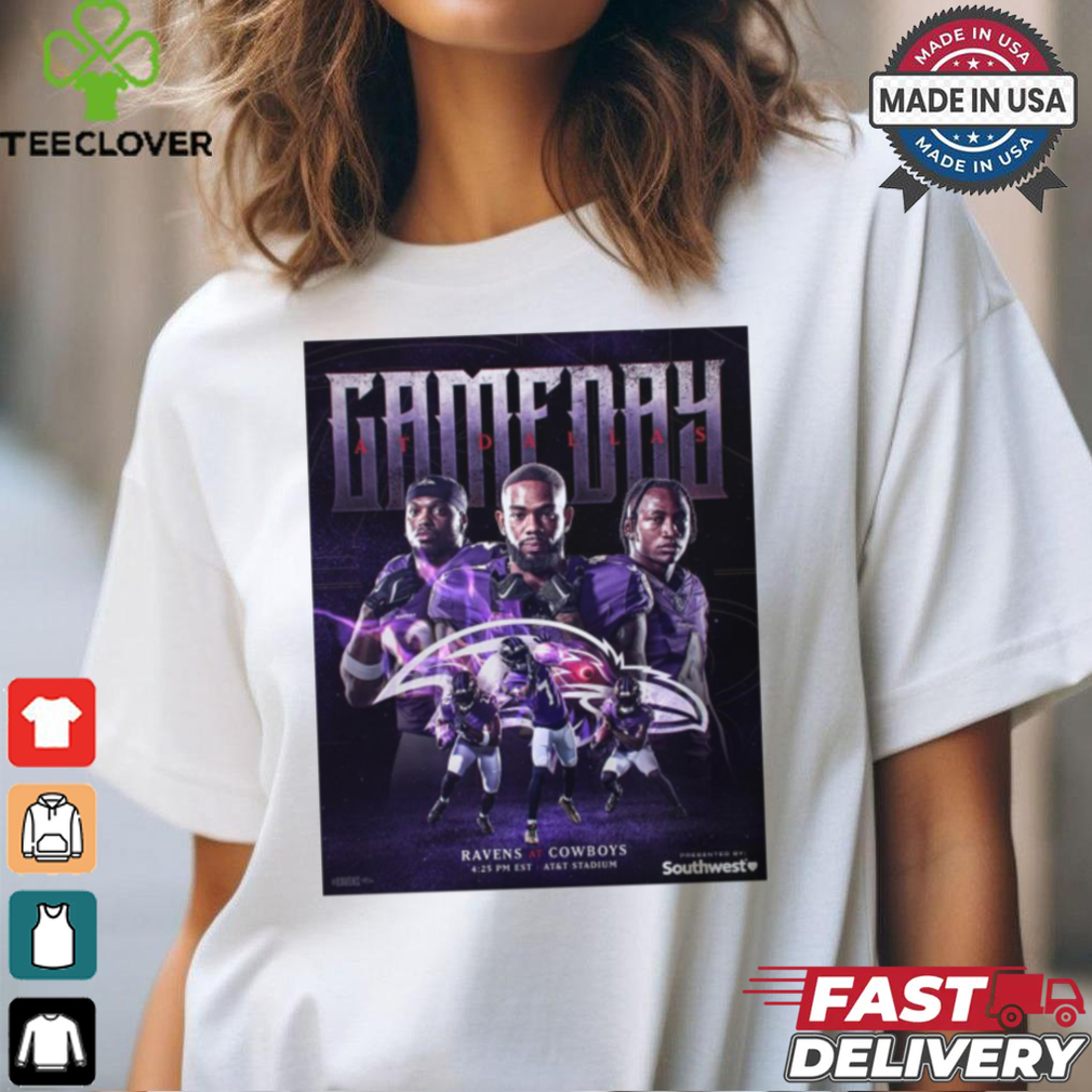 Gameday Baltimore Ravens At Dallas Cowboys Poster t shirt Gameday Baltimore Ravens At Dallas Cowboys Poster t shirt