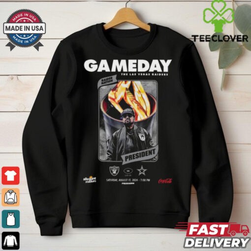 Gameday NFL The Las Vegas Raiders vs Dallas Cowboys August 17 2024 President t shirt