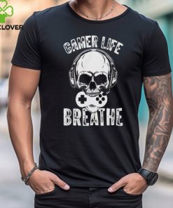 Gaming life breathe 2024 shirt