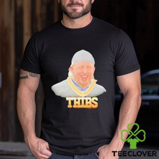 Gangsta Thibs Ball As Life Shirt