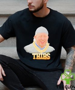 Gangsta Thibs Ball As Life Shirt