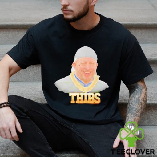 Gangsta Thibs Ball As Life Shirt