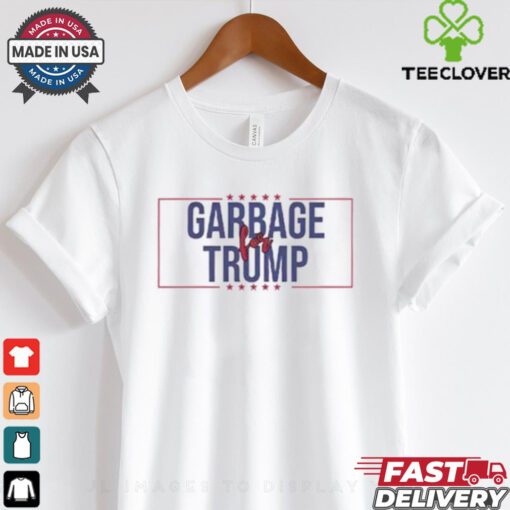 Garbage For Trump Proud Maga Trash Man T Shirt