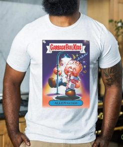 Garbage Pail Kids Alien Nation T hoodie, sweater, longsleeve, shirt v-neck, t-shirt