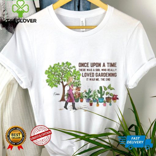 Garden Girl Who Really Loved Gardening 2022 hoodie, sweater, longsleeve, shirt v-neck, t-shirt