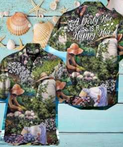 Gardening Plants A Dirty Hoe Is A Happy Hoe Vintage Vibe Hawaiian Shirt Impressive Gift