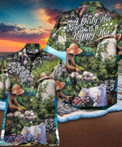 Gardening Plants A Dirty Hoe Is A Happy Hoe Vintage Vibe Hawaiian Shirt Impressive Gift