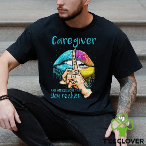 Garegiver And Notices More Than You Realize Shirt