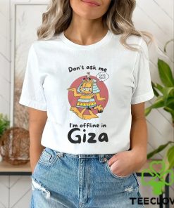 Garfield Holiday In Giza Egypte Shirt