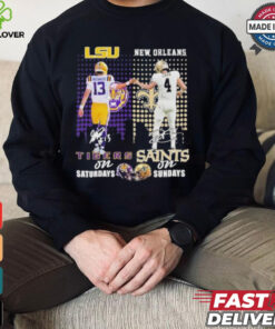 Garrett Nussmeier Lsu Tigers On Saturdays X Derek Carr New Orleans Saints On Sundays Shirt