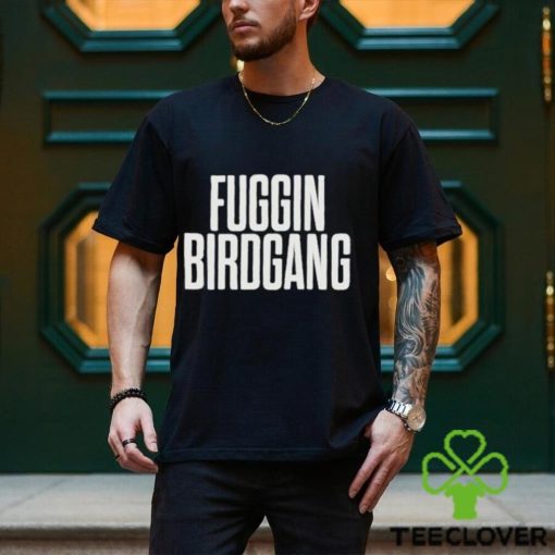 Gary Denoia Fuggin Birdgang hoodie, sweater, longsleeve, shirt v-neck, t-shirt