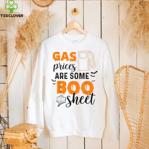 Gas Prices Are Some Boo Sheet Funny Halloween Boo sheet T Shirt 1