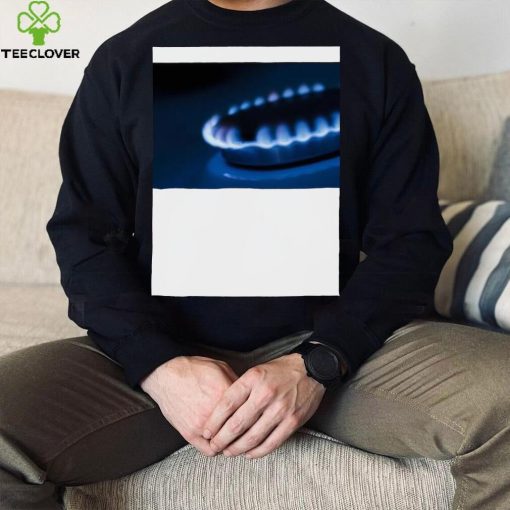 Gas Stoves Shirt