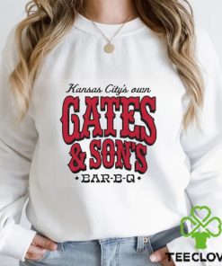 Gates and Son’s Bar B Q Kansas city’s own hoodie, sweater, longsleeve, shirt v-neck, t-shirt