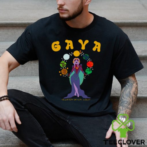 Gaya From Galactic Superstar shirt