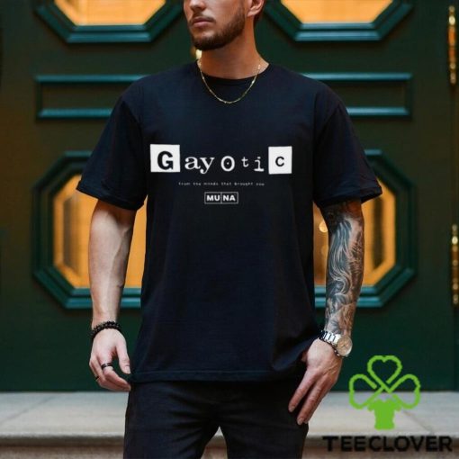 Gayotic Shirt