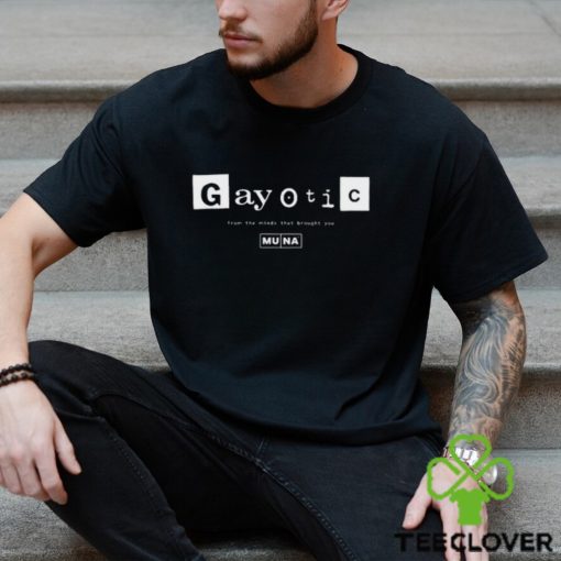 Gayotic Shirt