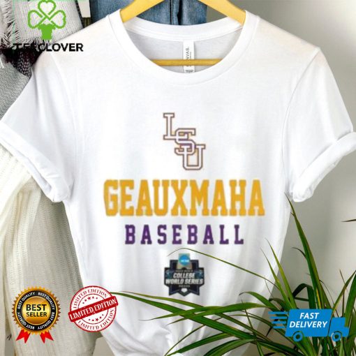 Geaux Maha Baseball 2023 Ncaa World Series T Shirt