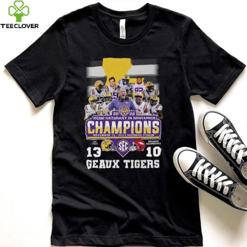 Geaux Tigers 2022 Second Saturday In November Champions LSU Tigers 13 10 Arkansas Razorbacks Shirt