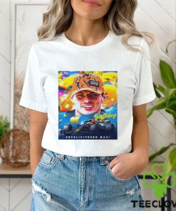 Gefeliciteerd Max Verstappen 26th Birthday The Most Consistent Driver At Present Unisex T shirt