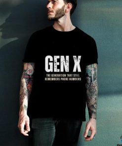 Gen Xers T Shirts