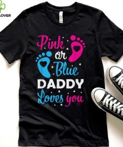 Gender Reveal Dad Daddy Father Family T Shirt