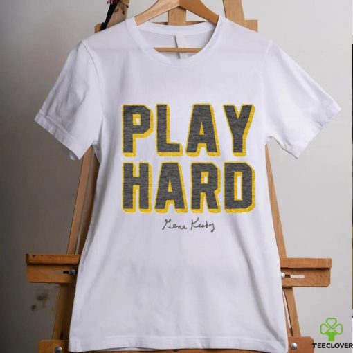 Gene Keady Play Hard Shirt