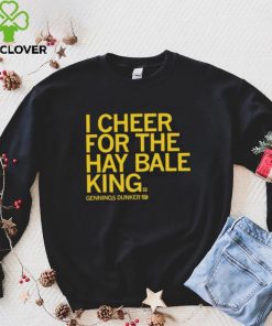 Gennings dunker I cheer for the hay bale king 2023 hoodie, sweater, longsleeve, shirt v-neck, t-shirt