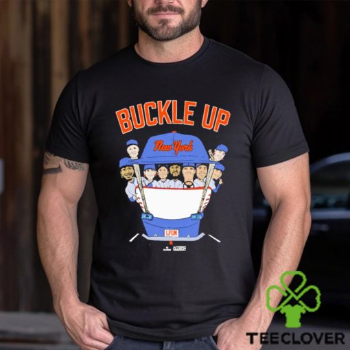 Geny Mets Report Buckle Up New York Shirt