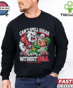 Geogria Bulldogs Can’t Spell Sugar Without UGA T Shirt