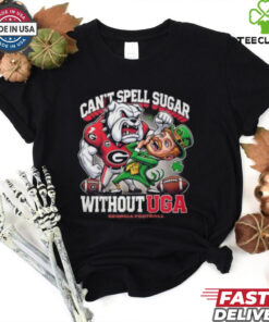 Geogria Bulldogs Can’t Spell Sugar Without UGA T Shirt