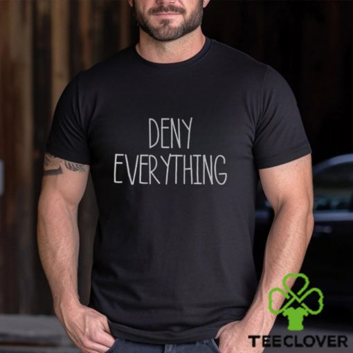 George Conway Deny Everything Shirt