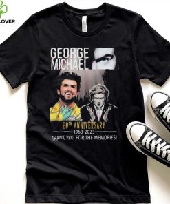 George Michael 60th Anniversary 1963 – 2023 Thank You For The Memories T Shirt