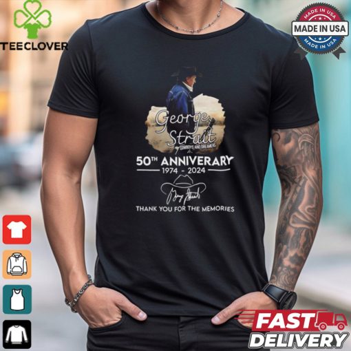 George Strait 50th anniversary 1974 2024 thank you for the memories signature shirt