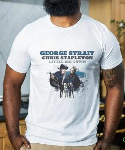 George Strait Chris Stapleton Little Big Town 2024 shirt