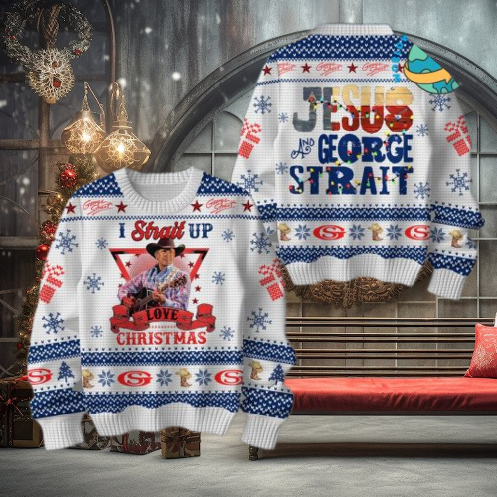 George Strait I Strait Up Christmas Ugly Sweater George Strait I Strait Up Christmas Ugly Sweater