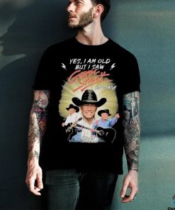 George Strait Yes I’m Old But I Saw George Strait On Stage T Shirt