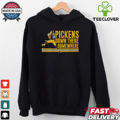 George pickens down there somewhere shirt