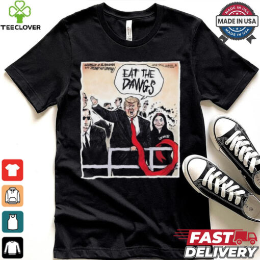 Georgia At Alabama They’re Eating The Dawgs Trump Shirt