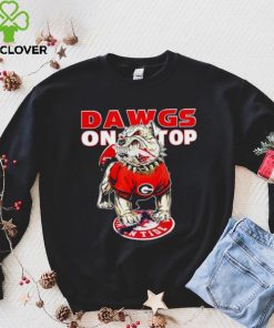 Georgia Bulldogs Dawgs on top hoodie, sweater, longsleeve, shirt v-neck, t-shirt