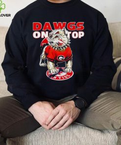 Georgia Bulldogs Dawgs on top hoodie, sweater, longsleeve, shirt v-neck, t-shirt