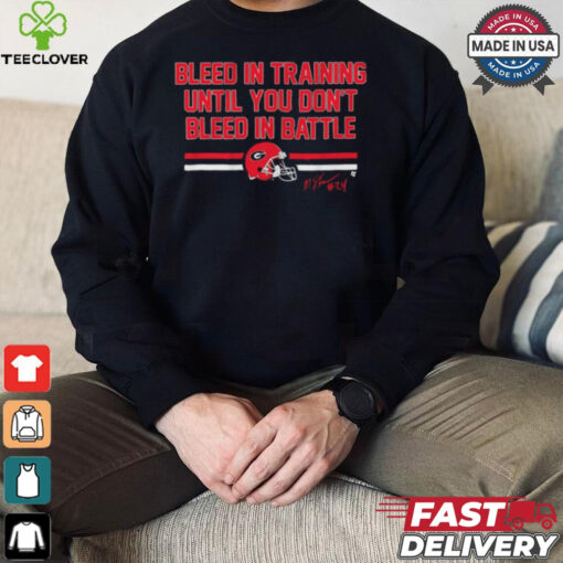 Georgia Bulldogs Football Malaki Starks Bleed in Training Until You Don’t Bleed In Battle Signature t shirt