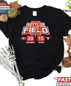 Georgia Bulldogs Football Settled On The Field Texas Gameday Score 30 15 Shirt 3 Georgia Bulldogs Football Settled On The Field Texas Gameday Score 30 15 Shirt