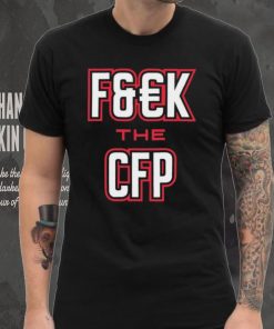 Georgia Bulldogs Fuck The CFP Shirt