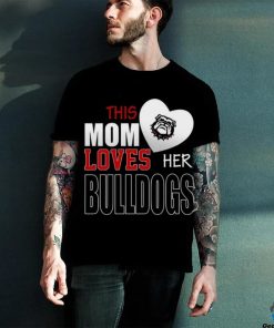 Georgia Bulldogs Mom Loves Mothers Day T hoodie, sweater, longsleeve, shirt v-neck, t-shirt